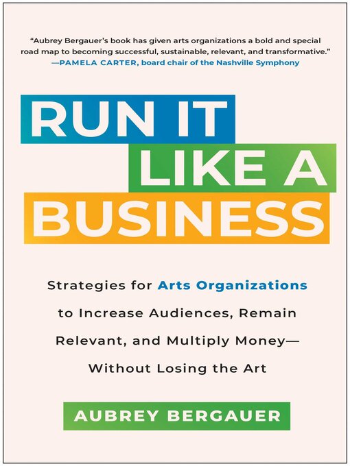 Title details for Run It Like a Business by Aubrey Bergauer - Available